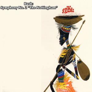 Bush - Symphony No.2 