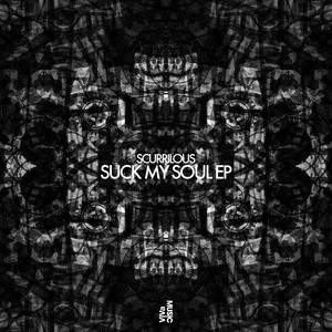 Suck My Soul EP