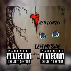 Left My Side (Explicit)