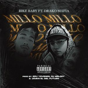 Millo(feat. Drako Mafia)