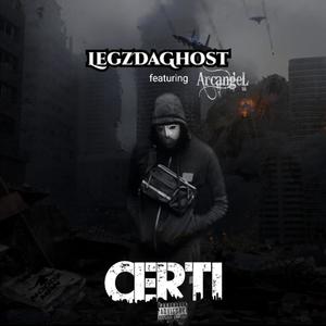 LegzDaGhost X Arcangel uk (CERTI) (Explicit)