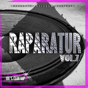 Raparatur, Vol. 7 (Explicit)