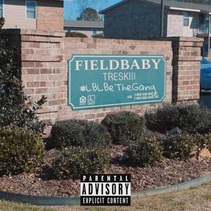 FieldBaby (Explicit)