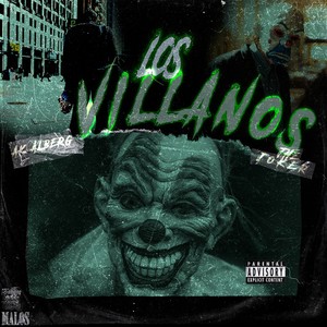 Los Villanos (Explicit)