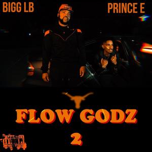 Flow Godz 2 (Explicit)