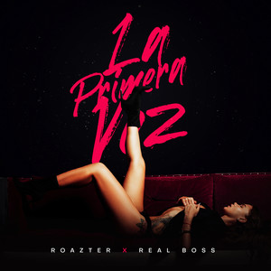 La Primera Vez (Explicit)