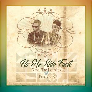 No Ha Sido Facil (feat. Fredy Cr)