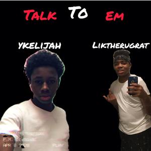 Talk To Em (Explicit)