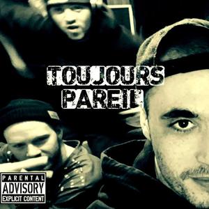 Toujours pareil (feat. Hate's face & J-Joker) [Explicit]