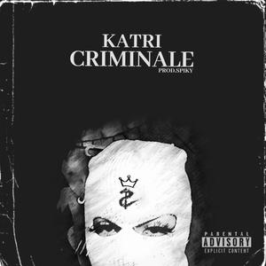 CRIMINALE (Explicit)