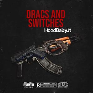 Dracs And Switches (Explicit)