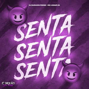 Senta Senta Senta (Explicit)