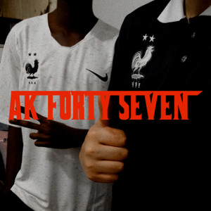 Ak Forty 7 (Speed) (Explicit)