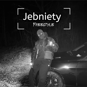 Jebnięty (Freestyle) (Explicit)