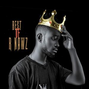Best Of R-Nawz