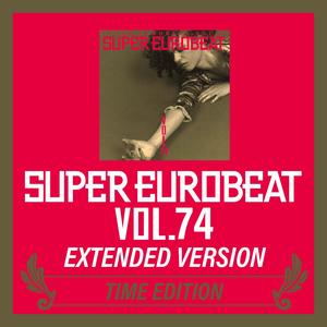 SUPER EUROBEAT VOL.74 EXTENDED VERSION TIME EDITION