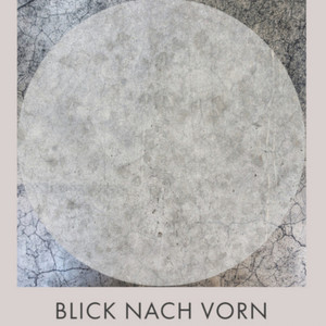 Blick nach vorne (Explicit)