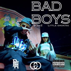 Bad Boys (Explicit)