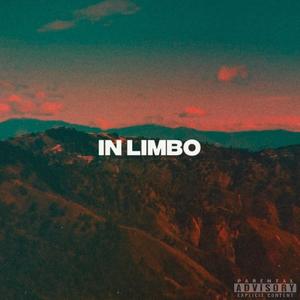 In Limbo (Explicit)