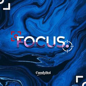 Focus