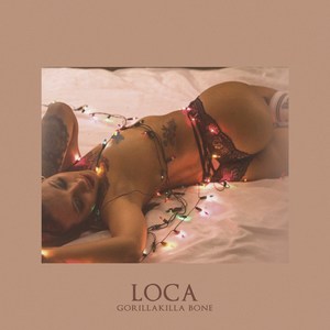 Loca (Explicit)