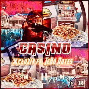 CASINO (feat. Tebo Notes) [Explicit]