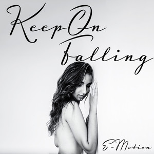 Keep On Falling