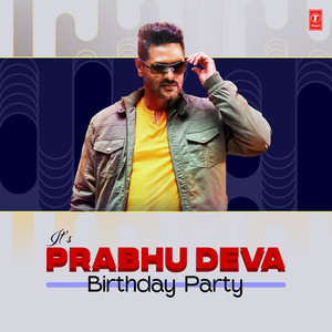 It's Prabhu Deva Birthday Party