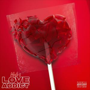 Love Addict (Explicit)