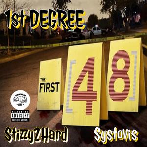 1st Degree (feat. Systovis) [Explicit]