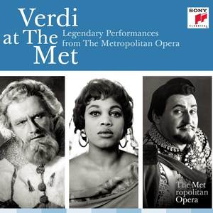 Verdi at the MET: Legendary Performances from The Metropolitan Opera
