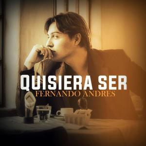 QUISIERA SER