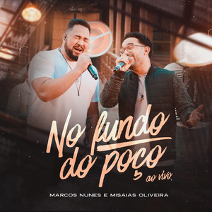 No Fundo do Poço (Ao Vivo)