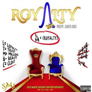 Royalty (Explicit)
