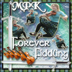 Forever Fiddling