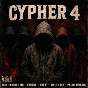 CYPHER 4 (feat. Boocke & Pollo Mussic) (Explicit)