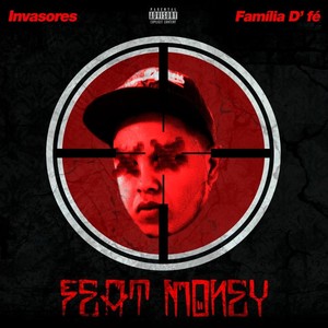 Featmoney(feat. Familia D' Fé)