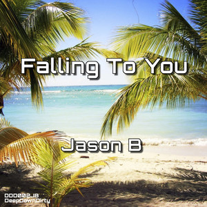 Falling To You (Original Mix)