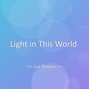 Light in This World