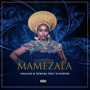 Mamezala (Explicit)