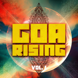 Goa Rising, Vol. 1
