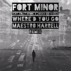 Where'd You Go (Maestro Harrell Remix)