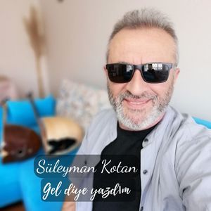 Gel Diye Yazdım