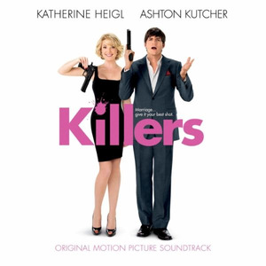 Killers (Original Motion Picture Soundtrack)