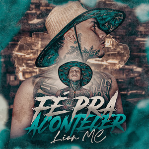 Fé pra Acontecer (Explicit)