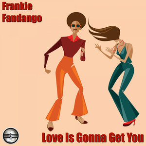 Love Is Gonna Get You (2020 Rework)