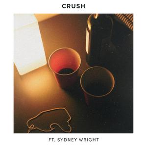 Crush (feat. Sydney Wright)