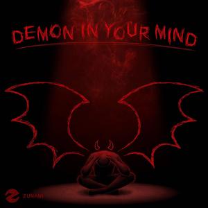 Demon In Your Mind