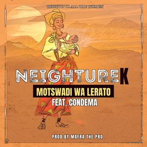 MOTSWADI WA LERATO (feat. CONDEMA)
