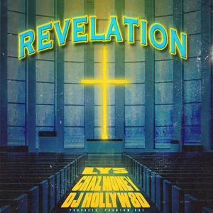 Revelation (feat. Chaz Money & LYS)